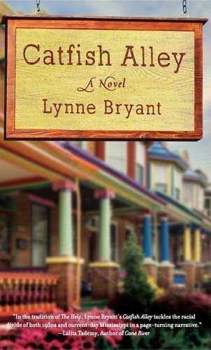 Catfish Alley Lynne Bryant writer